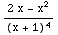 (2 x - x^2)/(x + 1)^4