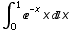 ∫_0^1^(-x) xx