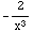 -2/x^3